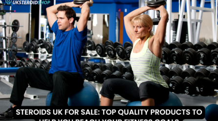 STEROIDS UK FOR SALE: TOP QUALITY PRODUCTS TO HELP YOU REACH YOUR FITNESS GOALS